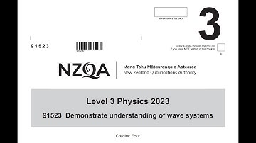 NCEA Level 3 Physics - Wave Systems 2023 Exam Paper NZQA 91523