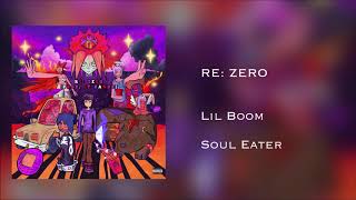 Lil Boom - RE: Zero