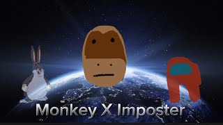 MONKEY X IMPOSTOR teaser