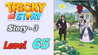 Tricky Story story 3 Level 65 Solution walkthrough 