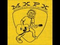 MXPX - For Always