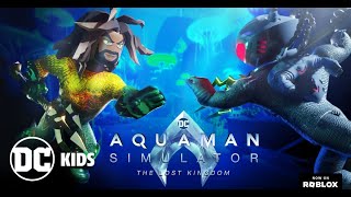 Aquaman Simulator - The Lost Kingdom is OUT NOW on Roblox! 🔱 | @dckids screenshot 1