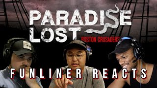 FUNLINER REACTS | Boston Crusaders 2022 | Paradise Lost