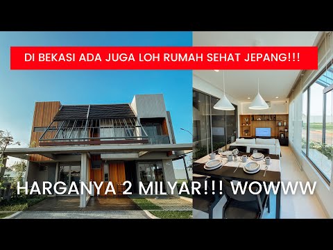 RUMAH SEHAT ALA JEPANG HARGA 2 MILYAR DI KOTA HARAPAN INDAH BEKASI