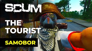 SCUM THE TOURIST SAMOBOR (SCUM Game) #SCUM