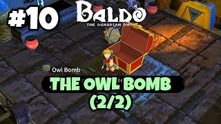 The Owl Bomb (2/2) #10 : #Baldo The Guardian Owls | Walkthrough