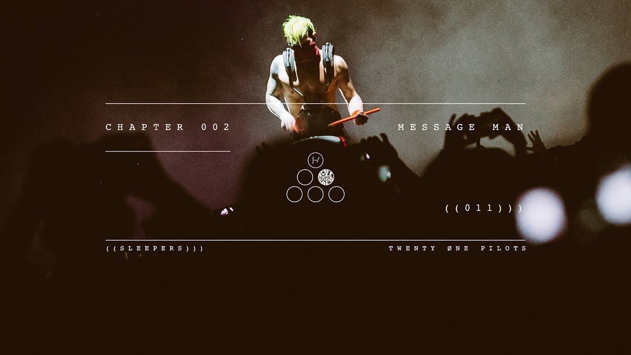 twenty one pilots - Message Man (Sleepers: Chapter 02) - YouTube