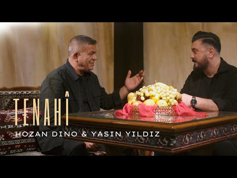 HOZAN DINO & YASIN YILDIZ - TENAHÎ (Official Musicvideo)