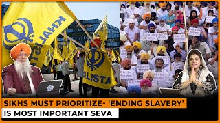 Sikhs Must Prioritize- ‘Ending Slavery’ is Most Important Seva | Dr. Amarjit Singh |