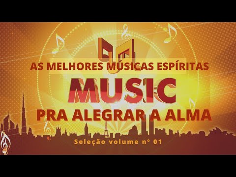 Seleção de Músicas Espiritas Vol 01