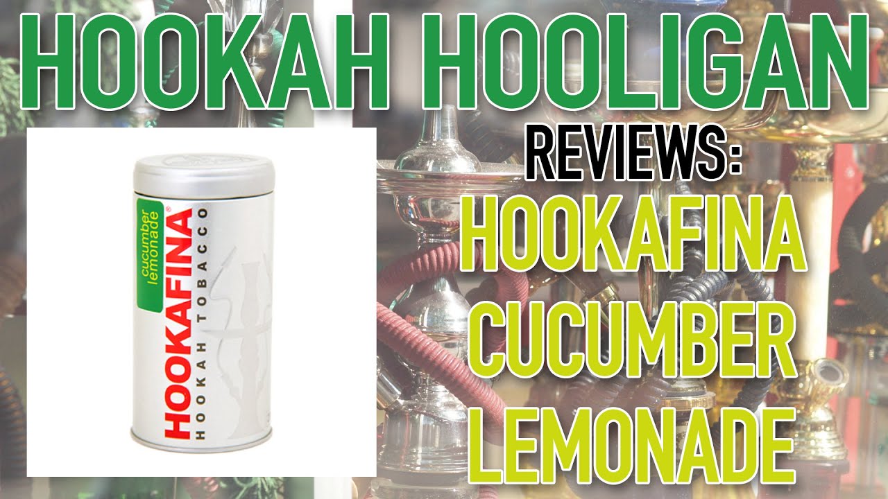 Hookafina Cucumber Lemonade Review
