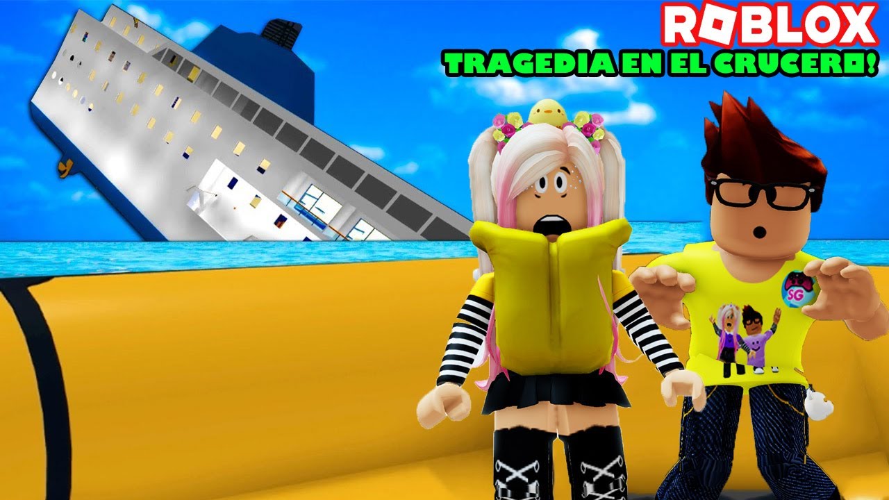 Tragedia En El Crucero! El Barco Se Hunde Y Naufragamos! Roleplay😫😨