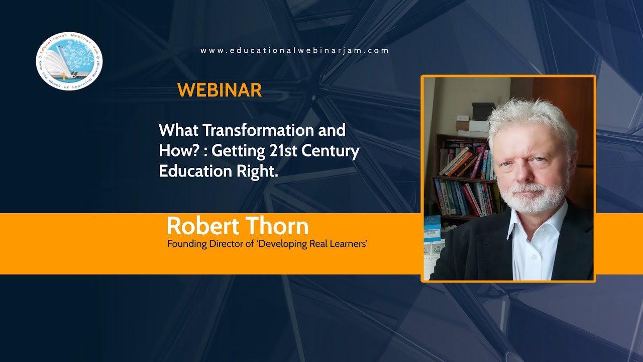 What Transformation and How: Getting 21st Century Education right - YouTube