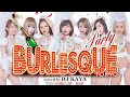 BURLESQUE Party mixed by DJ KAYA