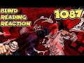 ONE PIECE 1087 BLIND READING REACTION con sommobuta