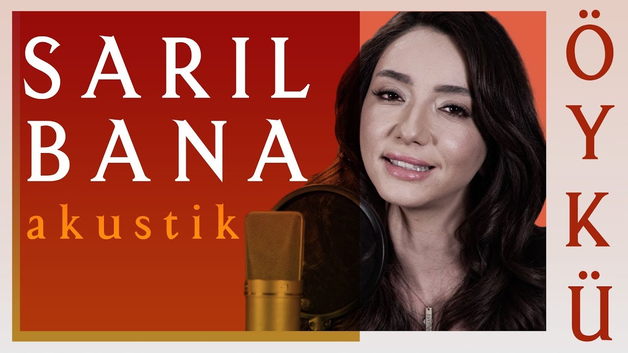 Sarıl Bana (Akustik) - Öykü Gürman - YouTube