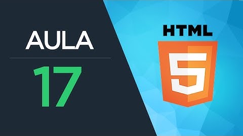 Curso de HTML5 - Aula 17 - Formulários (Input Types: Email, Radio, Checkbox)