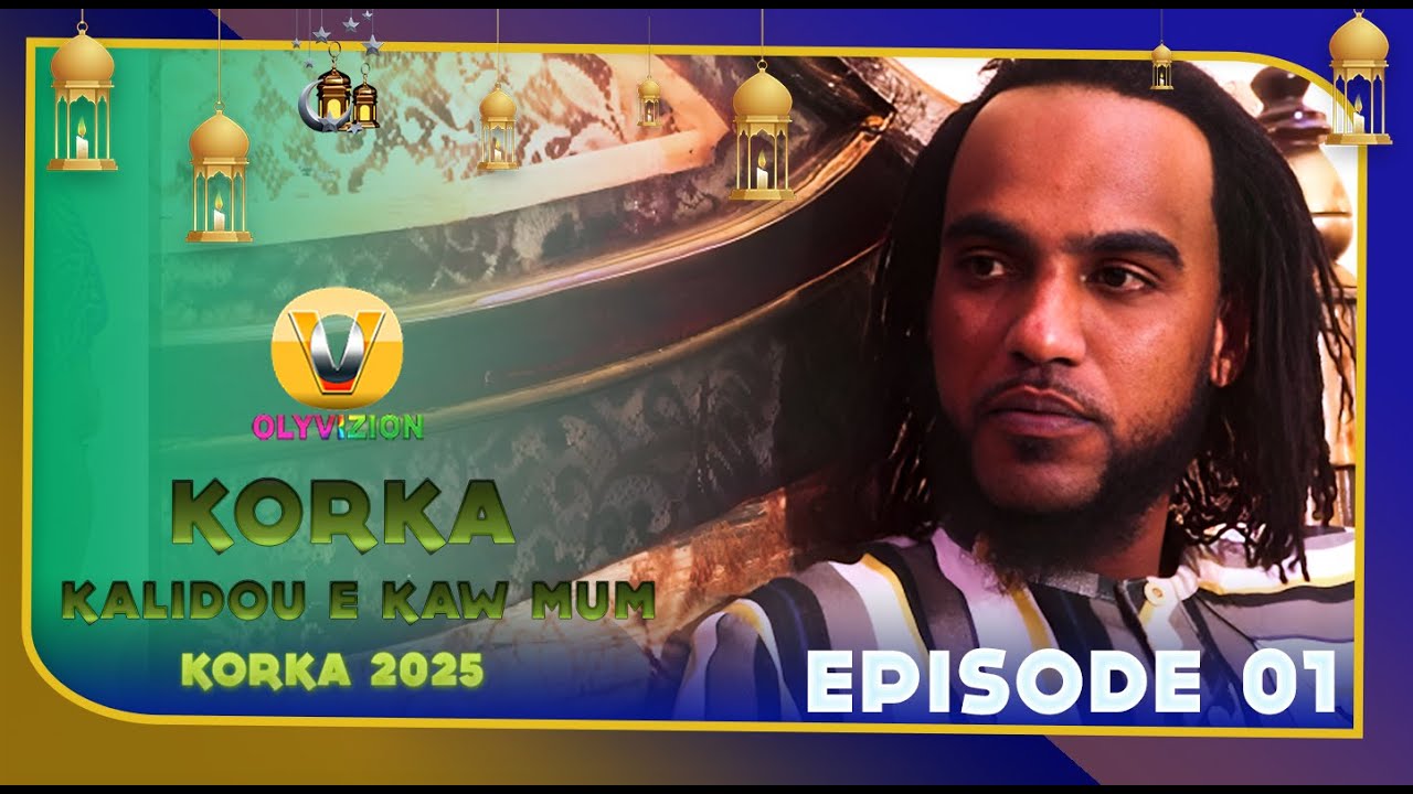 KORKA KALIDOU E KAW MUM ÉPISODE 01 (2025)