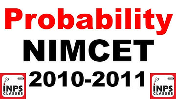 Probability NIMCET 2010-2011 Previous Years Problems with Solution By Nitin Agrawal