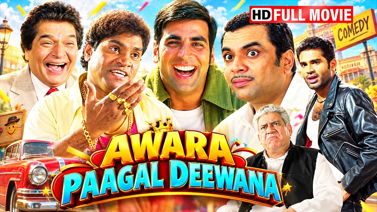 Awara Paagal Deewana Full Movie HD | Akshay Kumar, Suniel Shetty, Paresh Rawal | Action Comedy Movie