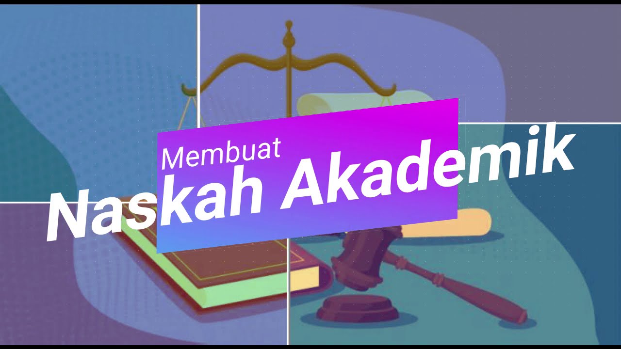 LEGAL DRAFTING - NASKAH AKADEMIK - YouTube