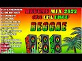 Bagong Nonstop Cha Cha 2023 | REGGAE REMIX NONSTOP OLDIES BUT GOODIES REGGAE MIX | Reggae mix 2023