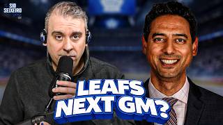 Do The Leafs Have Their Next GM? New Reports On The Search... | The Sid Seixeiro Show Clips