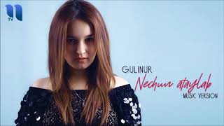 Gulinur Nechun ataylab Music version/2019 (kyrgyz music)