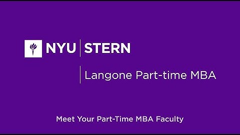 Langone Part-time MBA: Meet Your Part-time MBA Faculty