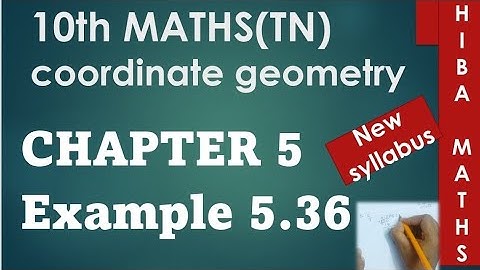 10th maths chapter 5 example 5.36 TN samacheer hiba maths