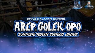 Kalapan Arep Golek Opo  Banteng Nyeni Songgo Jithok  Ft alus gang  And djazrvltn