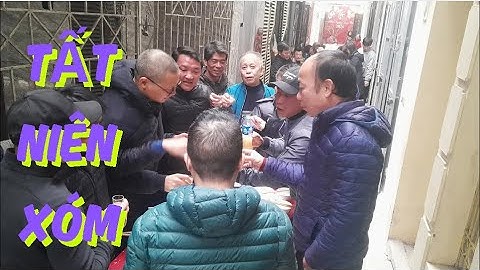 TẤT NIÊN XÓM