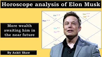 Elon Musk's kundli analysis | More wealth awaiting him in the near future | #elonmusk