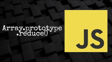 Learn JavaScript Array reduce() in 5 minutes