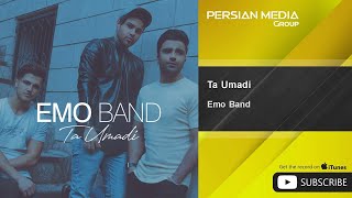 Emo Band - Ta Umadi ( امو بند - تا اومدی )