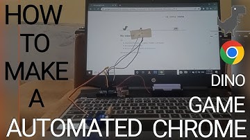 how to make a automated chrome dino game using arduino / tutorial / RISHI VENKATESH. R