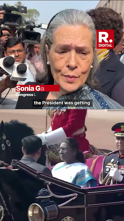 Sonia Gandhi Insults President Of India: Poor Lady, The President, Was Tired At The End