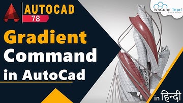 AutoCAD Gradient Command | How to use Gradient Command in AutoCAD | AutoCAD Tutorial #78