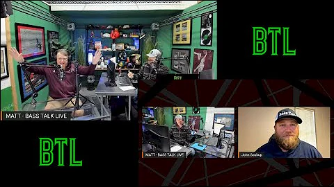 BTL - BASS TALK LIVE WITH JOHN SOUKUP (PLUS MARK J...