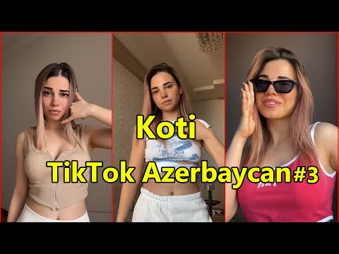 TikTok Azərbaycan - Koti TIKTOK VIDEOLARI#3