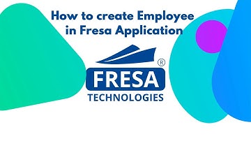 How to Create Employee in Fresa Application