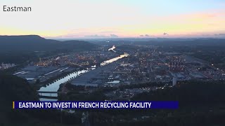 Eastman to invest over $1 billion in French recycling facility