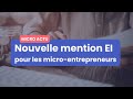 Nouvelle mention ei pour les microentrepreneurs