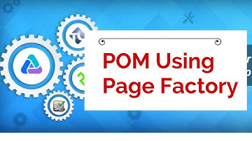 POM Using Page Factory Part I (Tutorial #8)
