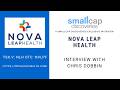 Nova Leap Health (TSX.V: NLH) Update with CEO Chris Dobbin