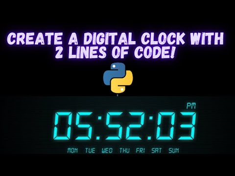 Build a Digital Clock in Python in 2 Lines of Code 🔥🔥