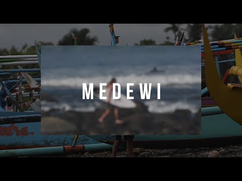 EP2 Surfing Medewi, Indonesia. The end of a family vacation in Bali.