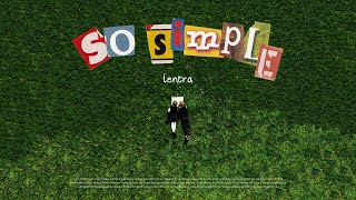 [vietsub + lyrics] so simple - lentra screenshot 2