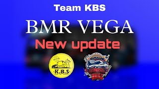 Team Kbs Bmr Vega New Update