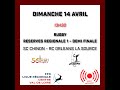 Rugby  rserves rgionale 1 demifinale  dimanche 14 avril  sc chinon  rc orlans la source